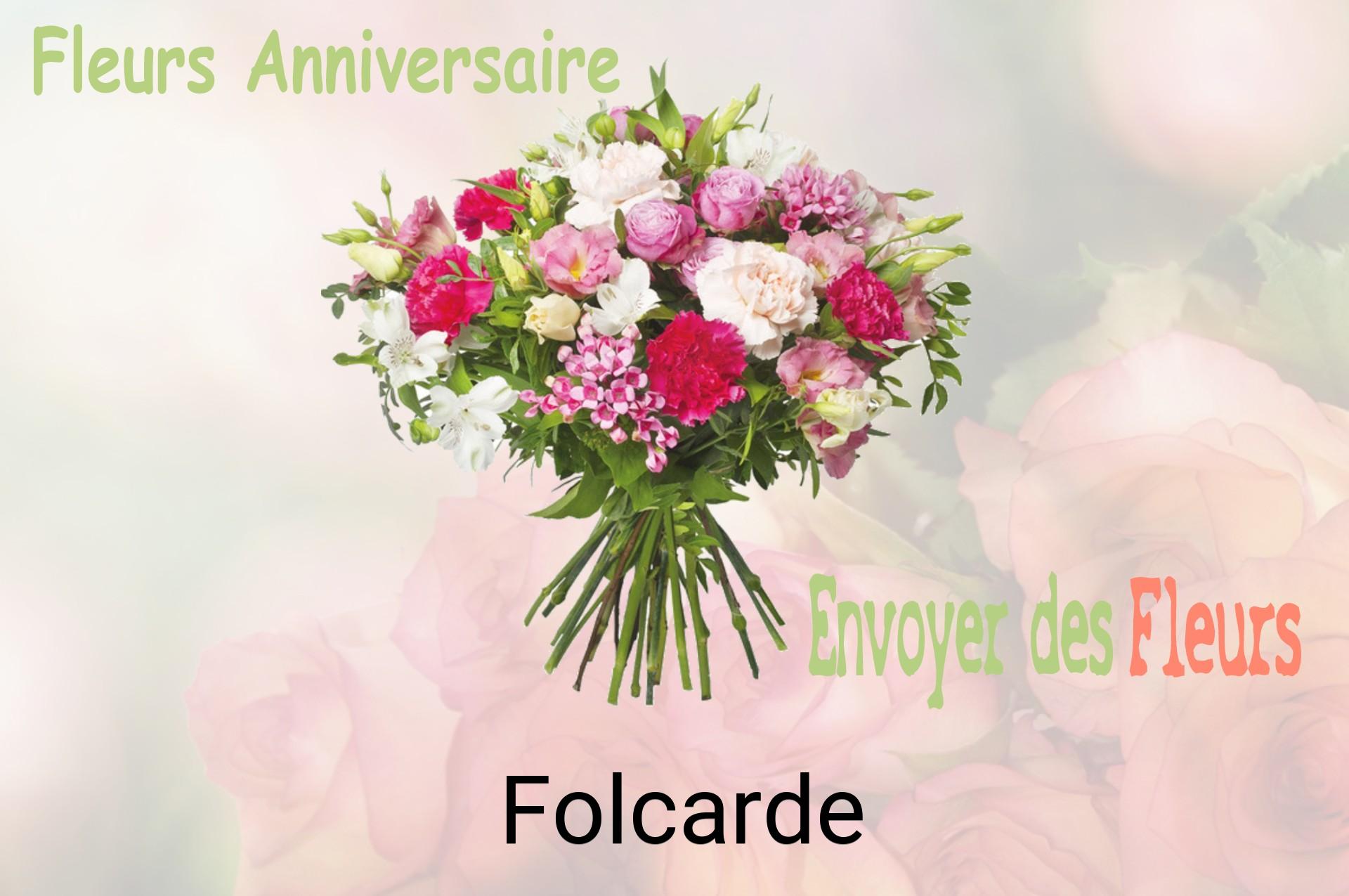 Bouquet de fleurs d’anniversaire livré à Folcarde