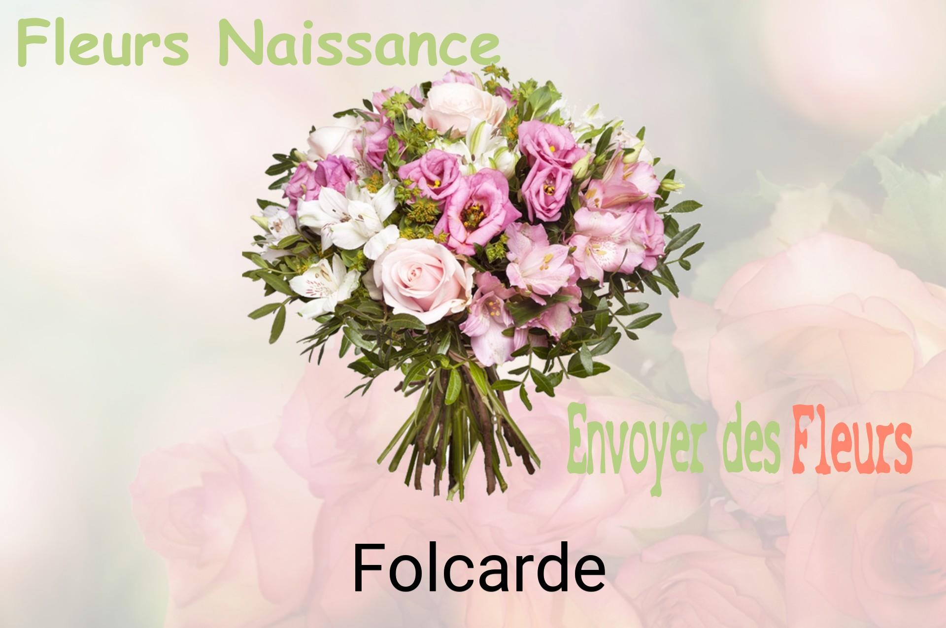 Bouquet de fleurs de naissance livré à Folcarde